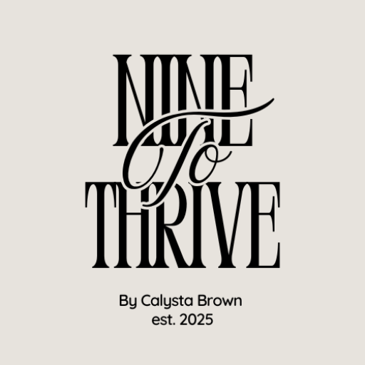 Welcome to Nine to Thrive